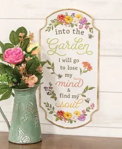 Metal Sign, Embossed Floral Into the Garden