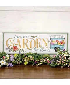Metal Sign From Our Garden Love Blooms