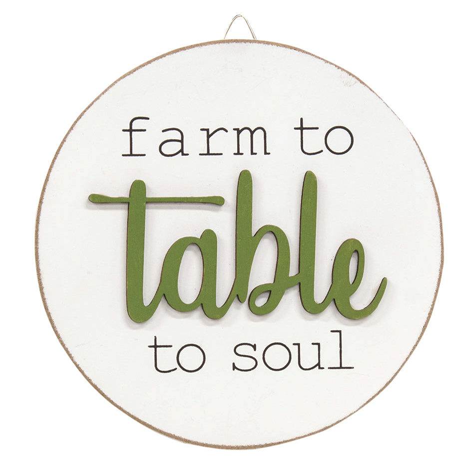 Farm to Table to Soul Round Easel Sign