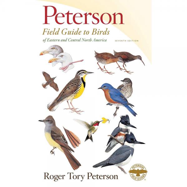 Peterson Field Guide To Birds of Eastern & Central America