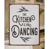 Kitchen Is For Dancing Distressed Metal Sign